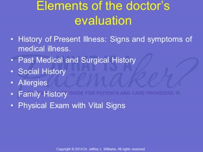 Pacemaker Patient Education Lecture 4: Preoperative Workup and Evaluation (Meeting the Implanting Physician)