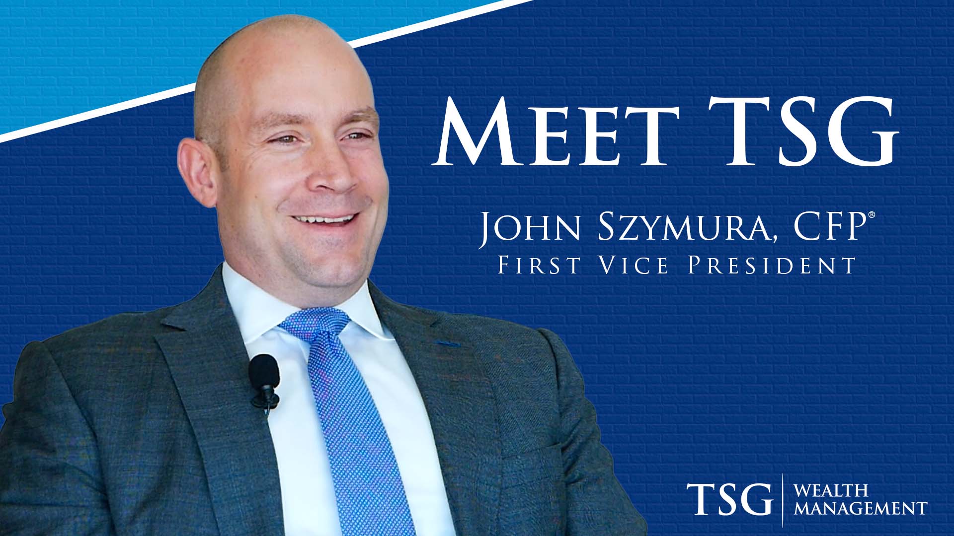 Meet John Szymura | TSG First Vice President