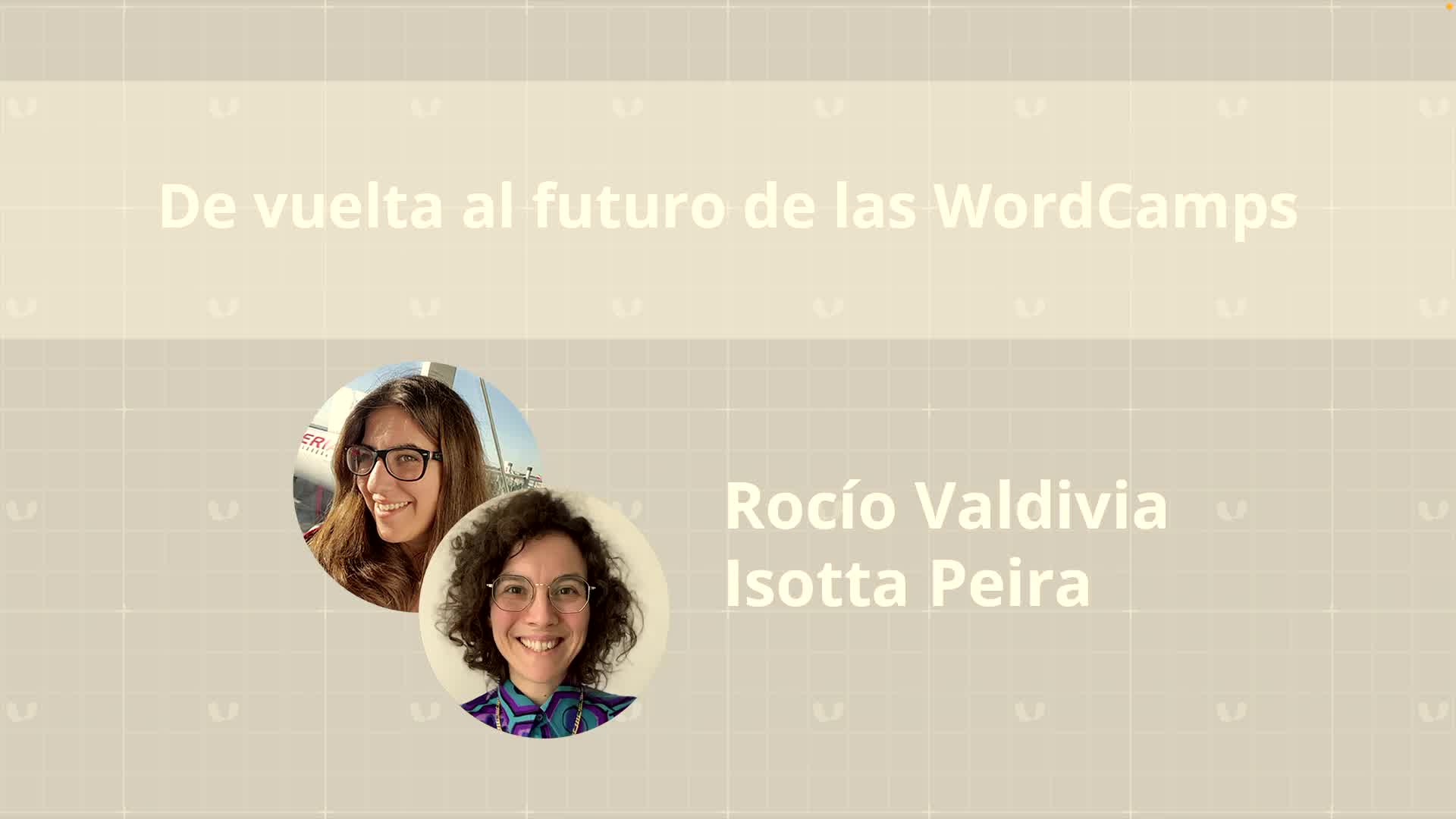 De vuelta al futuro de las WordCamps
