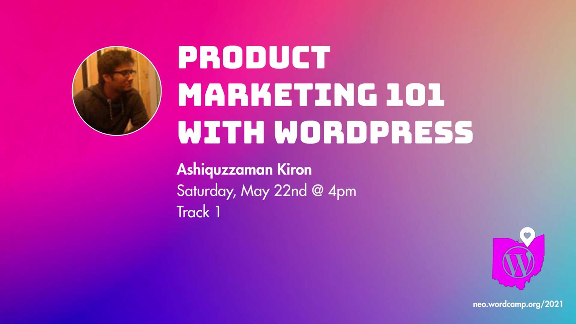 Ashiquzzaman Kiron: Product marketing 101 with WordPress products