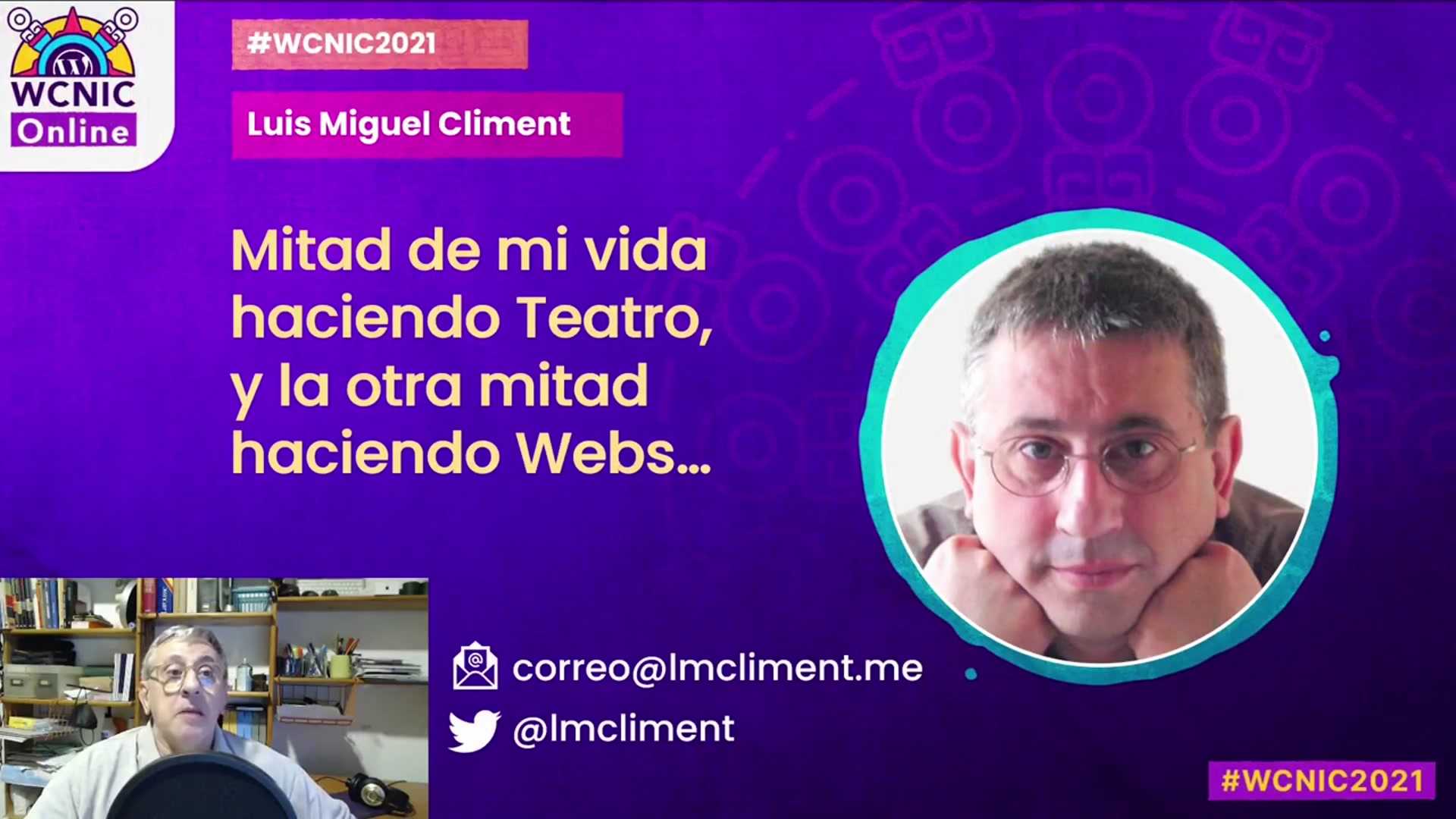 Luis Miguel Climent: Tips para preparar una charla en vídeo (grabada o en directo)