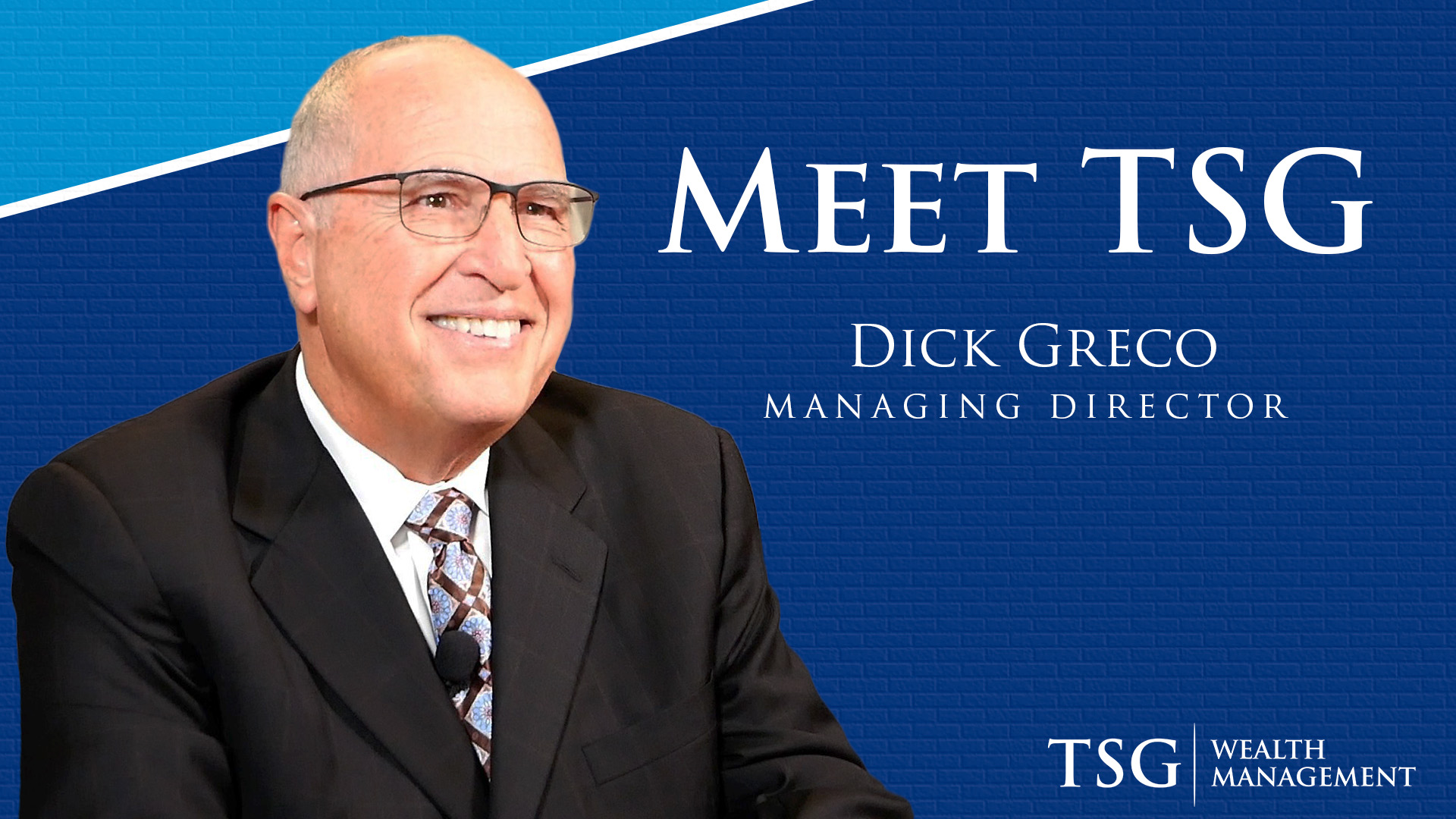Meet TSG Managing Director Dick Greco