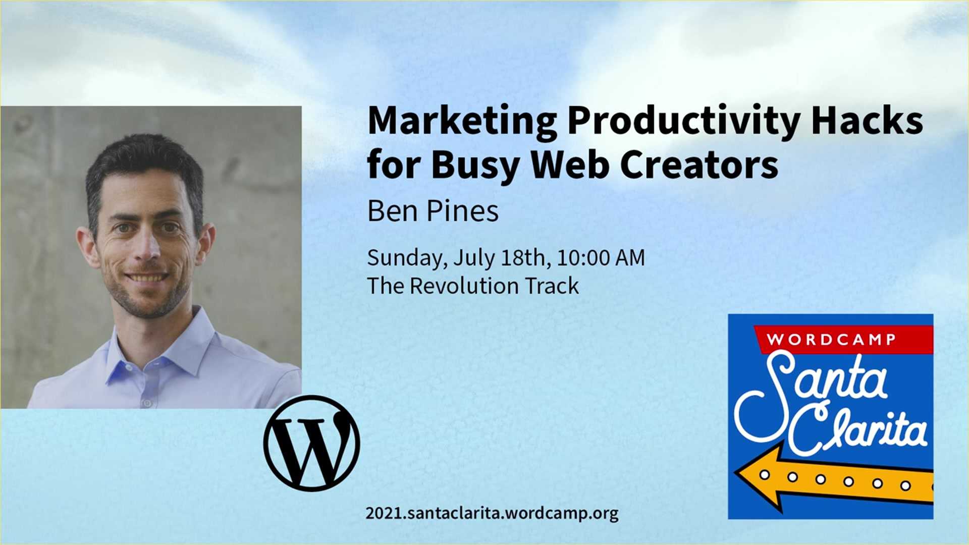 Ben Pines: Marketing Productivity Hacks for Busy Web Creators