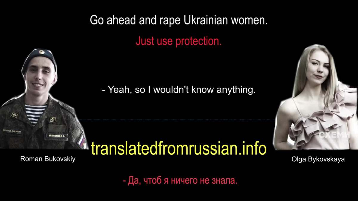 Go ahead and rape Ukrainian women. Just use protection.