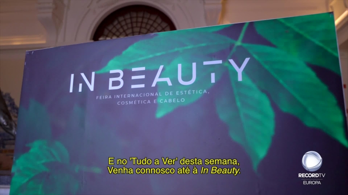 A 'In Beauty' no Tudo a Ver - Especial! - E6 (promo)