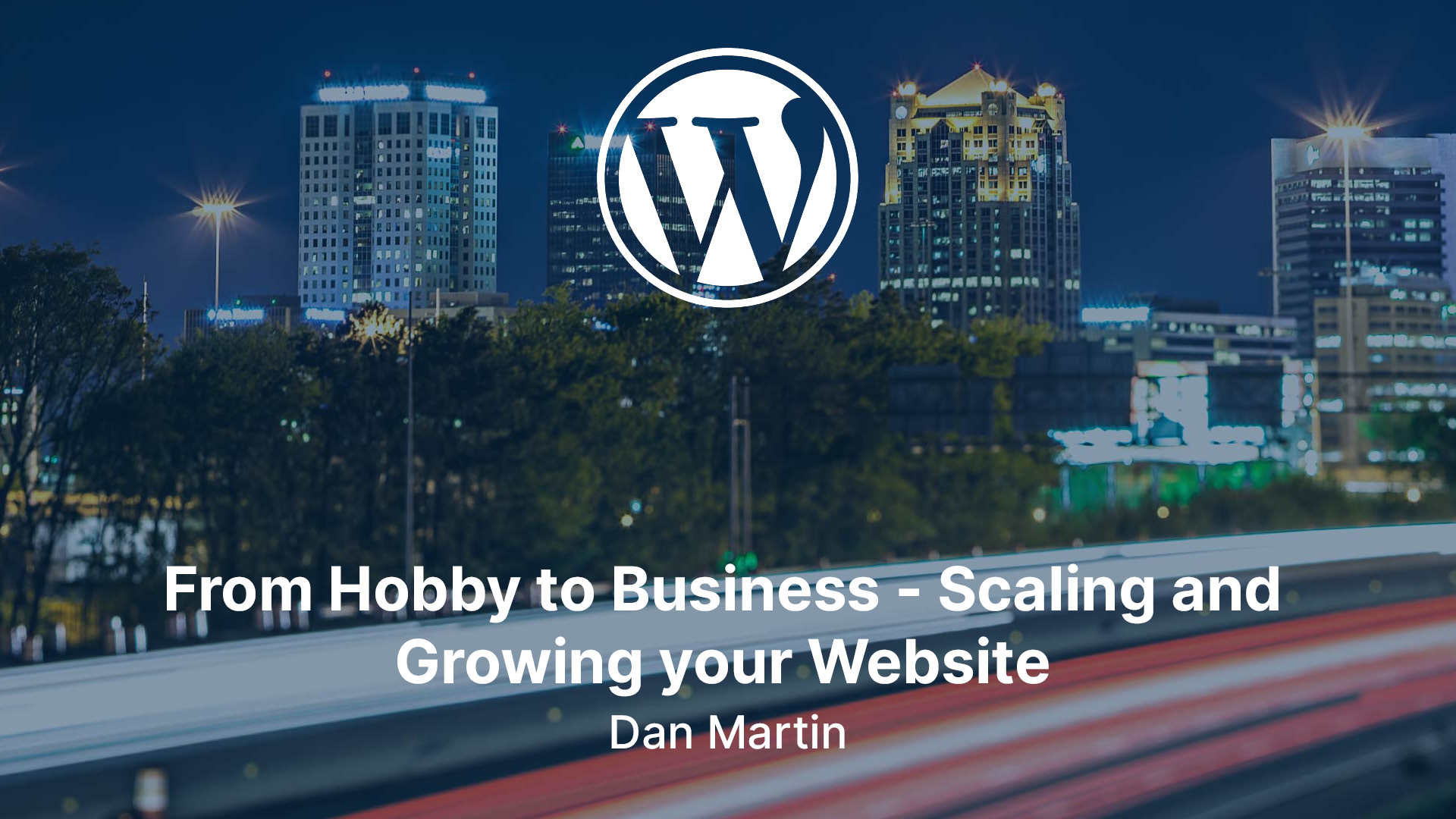 From Hobby to Business – Scaling and Growing your Website