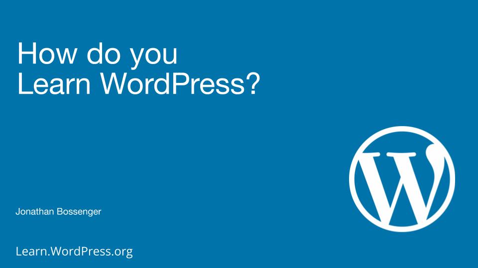 How do you Learn WordPress?